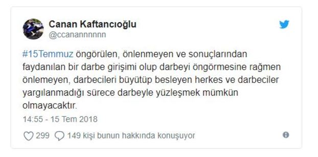 Canan KaftancÄ±oÄlu'ndan skandal 15 Temmuz mesajÄ±
